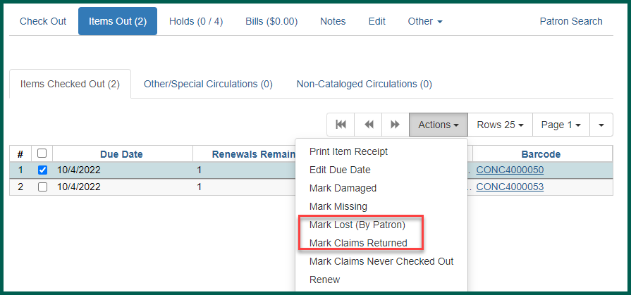 Select Mark Lost by Patron or Mark Claims Returned