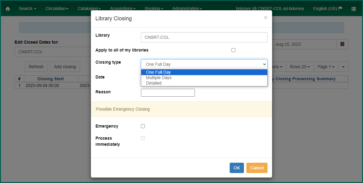 Choose the closing type from the available drop down.