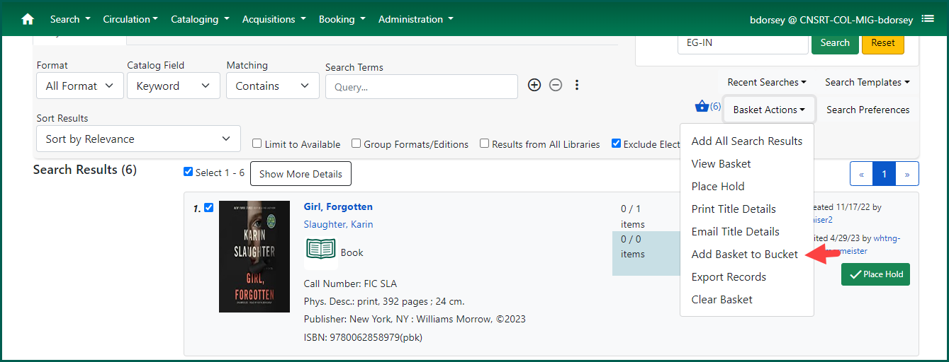 Select Add Basket to Bucket to add the selected results to a record bucket