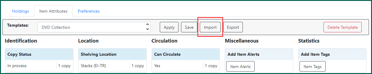 Click Import to upload a file of holdings templates