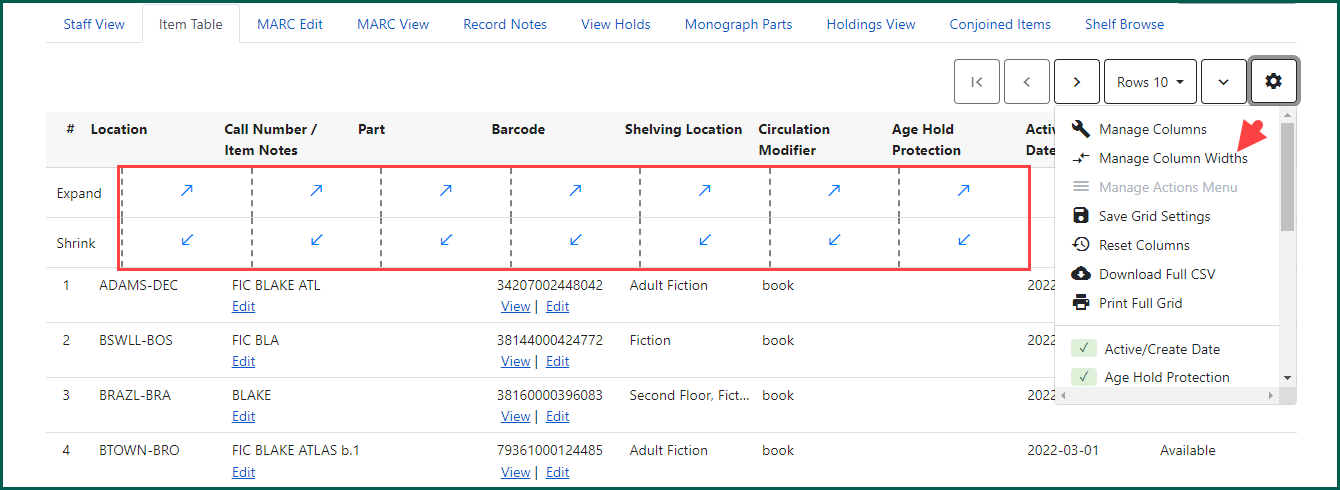 Use the arrows to expand or shrink column widths