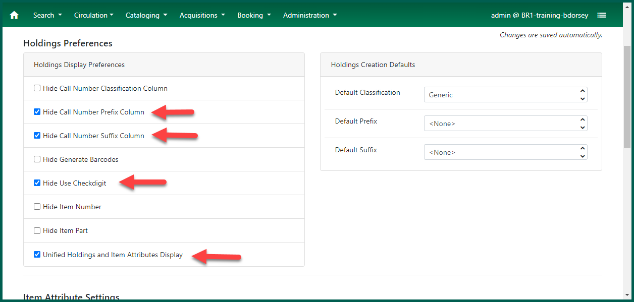 Checkmark the preferences for the Holdings tab