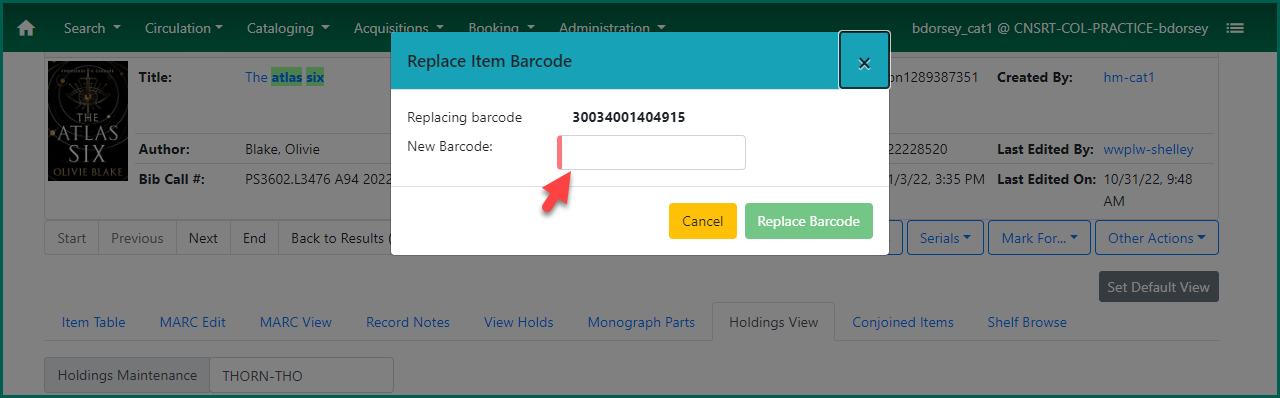 scan or enter the new barcode in the provided field