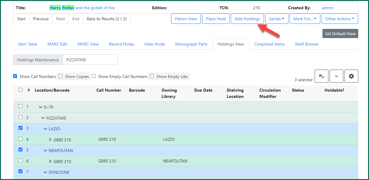 Select Add Holdings after selecting your branches from the Holdings View list